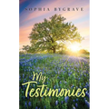 My Testimonies - Paperback