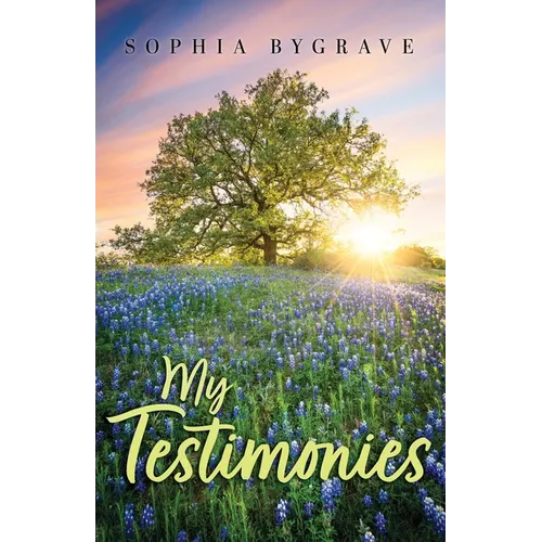 My Testimonies - Paperback
