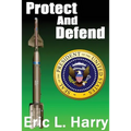 Protect and Defend