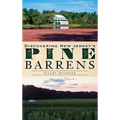 Discovering New Jersey's Pine Barrens