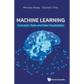 Machine Learning: Concepts, Tools and Data Visualization - Hardcover