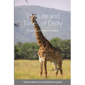 The Life and Times of Dolly - Paperback