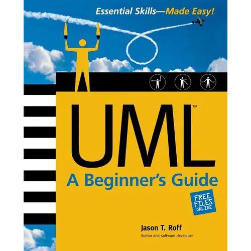 Uml: A Beginner's Guide - Paperback