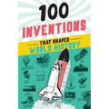100 Inventions That Shaped World History - Paperback