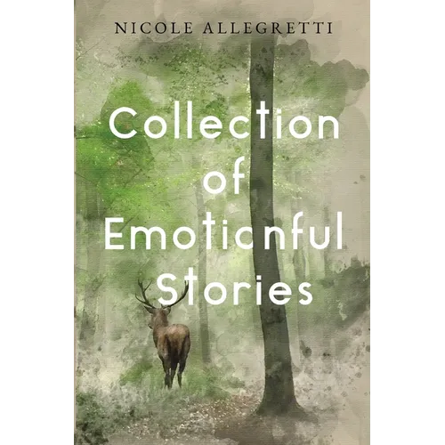 Collection of Emotionful Stories - Paperback