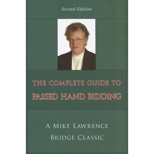 Complete Guide to Passed Hand Bidding - Paperback