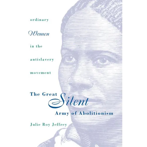 Great Silent Army of Abolitionism
