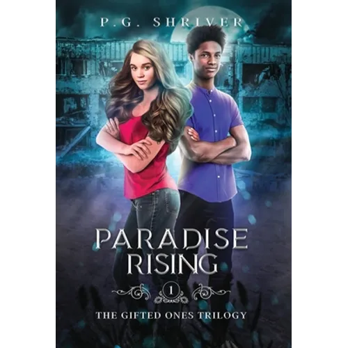 Paradise Rising: A Teen Superhero Fantasy - Hardcover