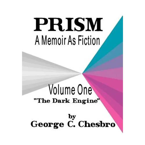 Prism: A Memoir as Fiction - Hardcover