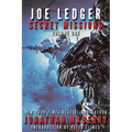 Joe Ledger: Secret Missions Volume One - Paperback