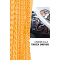 Career as a Truck Driver - Paperback