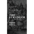 The Stranger: Poems - Hardcover