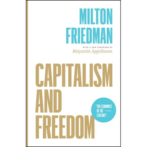 Capitalism and Freedom - Paperback