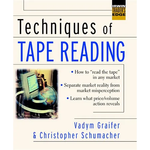 Techniques of Tape Reading - Hardcover