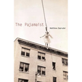 The Pajamaist - Paperback