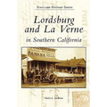 Lordsburg and La Verne in Southern California