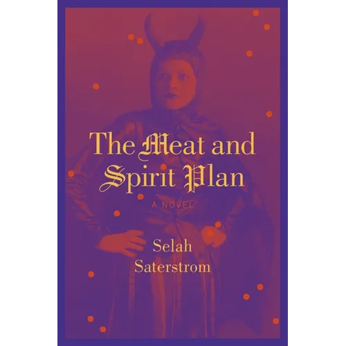 The Meat and Spirit Plan - Paperback