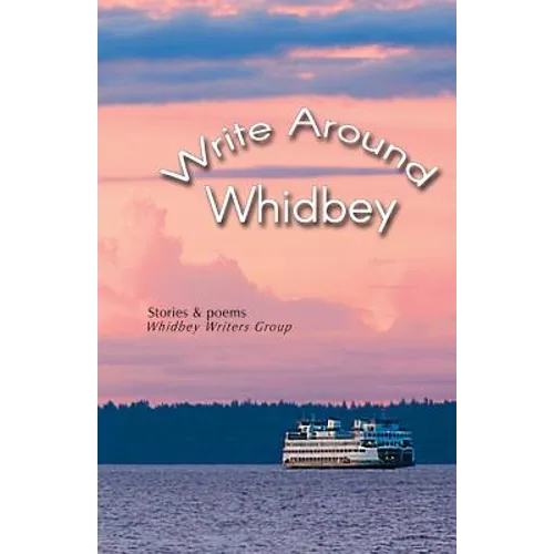 Write Around Whidbey - Paperback