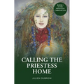 Calling The Priestess Home - Paperback