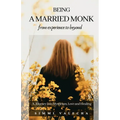 Being a Married Monk - Paperback
