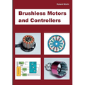 Brushless Motors and Controllers - Paperback