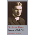 Borden of Yale '09 - Hardcover