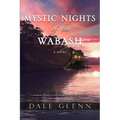 Mystic Nights of the Wabash - Paperback
