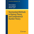 Nonstandard Methods in Ramsey Theory and Combinatorial Number Theory - Paperback
