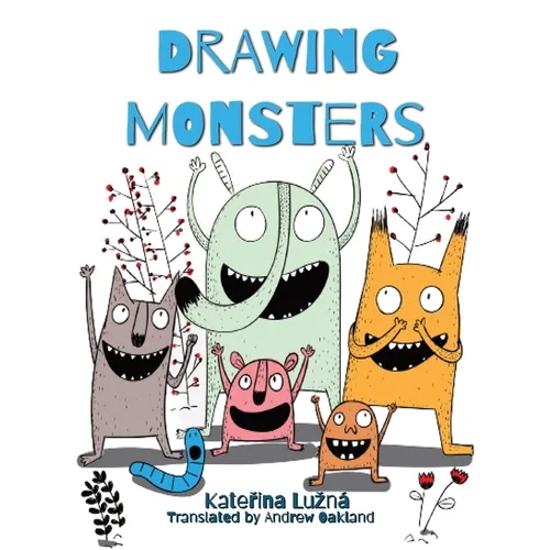 Drawing Monsters: Creative exercises for children aged 8 - 12 - Paperback