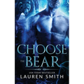 Choose the Bear - Paperback