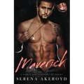 Maverick (A Dark & Dirty Sinners' MC: SIX): MC Romance - Paperback