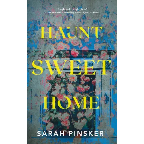 Haunt Sweet Home - Hardcover