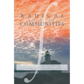 Radical Christian Communities - Paperback