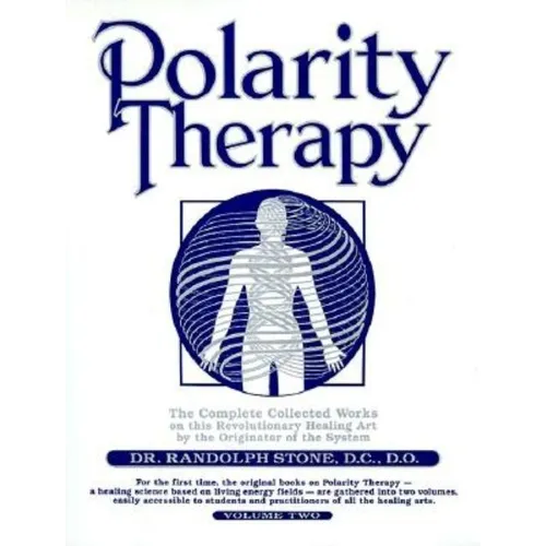 Polarity Therapy 2 - Paperback