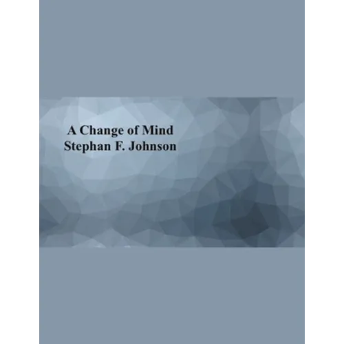 A Change of Mind - Paperback