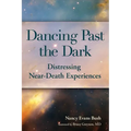 Dancing Past the Dark - Paperback