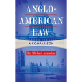 Anglo-American Law: A Comparison - Hardcover