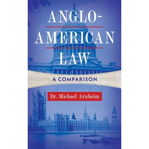 Anglo-American Law: A Comparison