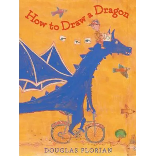 How to Draw a Dragon - Hardcover