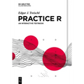 Practice R: An Interactive Textbook - Paperback