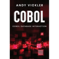 Cobol: Cobol Database Interaction - Paperback