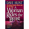 A Woman Rides the Beast - Paperback
