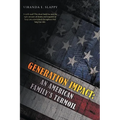 Generation Impact: An American Family's Turmoil - Paperback