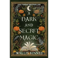 A Dark and Secret Magic - Hardcover