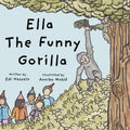 Ella the Funny Gorilla - Paperback