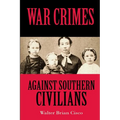 War Crimes Against Southern Civilians - Paperback