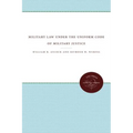 Military Law under the Uniform Code of Military Justice