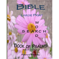 Bible Large Print Word Search: Book of Psalms (Selected Verses) - Paperback