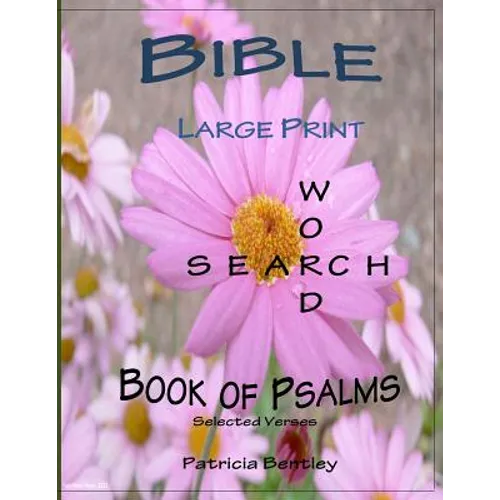 Bible Large Print Word Search: Book of Psalms (Selected Verses) - Paperback