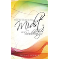 What Do You Do in the Midst of a Suddenly? - Paperback